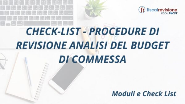 Check-list - Procedure di revisione analisi del budget di commessa